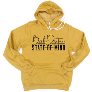 Beth Dutton State of Mind -Sweatshirt & Hoodie